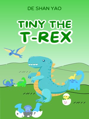 cover image of Tiny the T-Rex